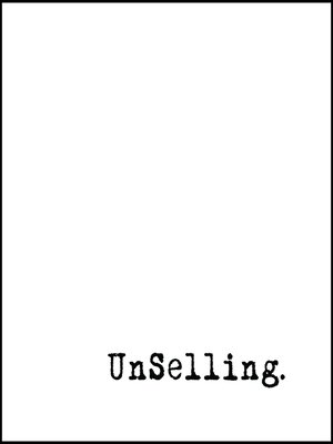 cover image of UnSelling